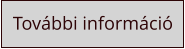 További információ